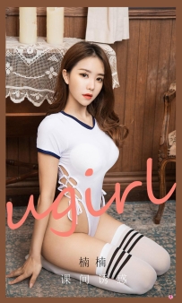 【Ugirls-爱尤物】No.2091 课间诱惑 - 楠楠 [35P-43MB]